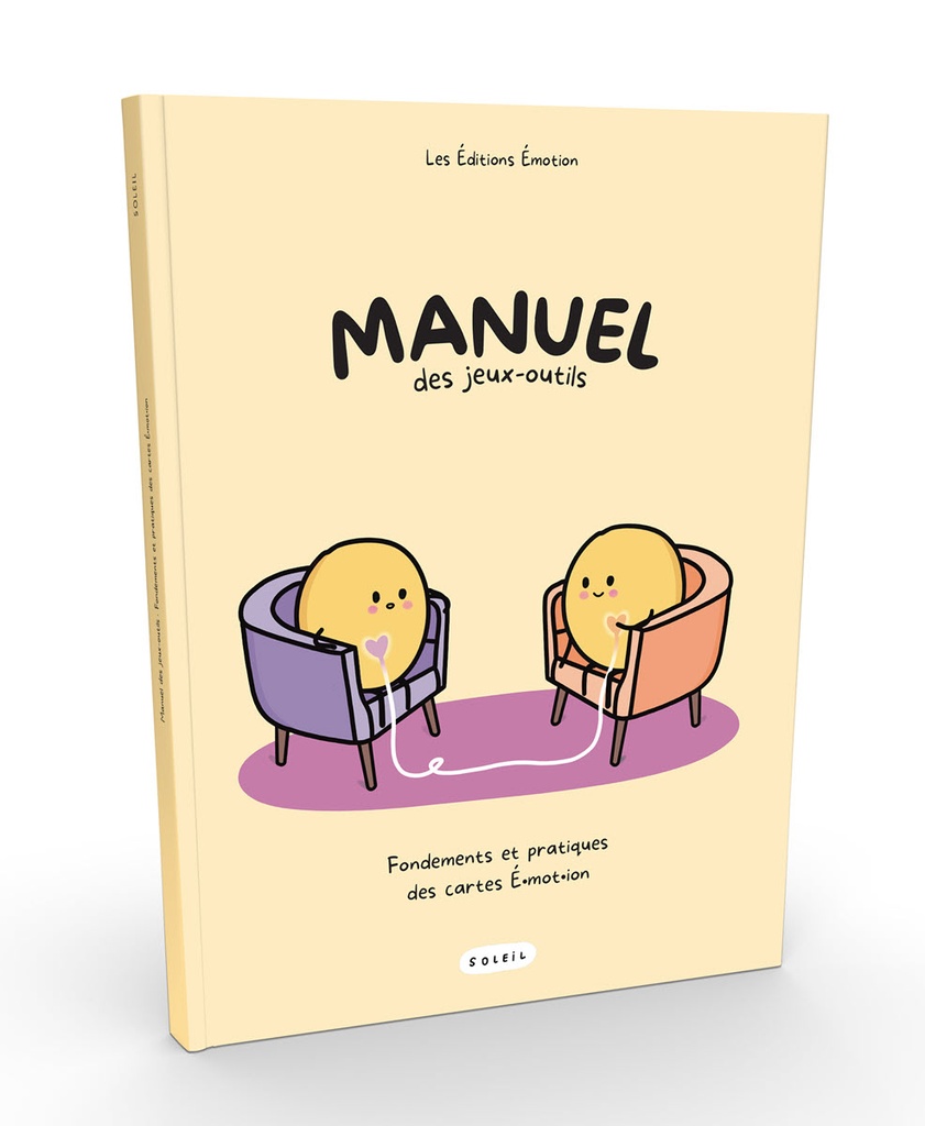 Manuel des jeux-outils - Fondements et pratiques des cartes É•mot•ion