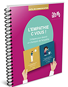L'empathie C vous !