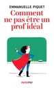 [156] Comment ne pas être un prof idéal