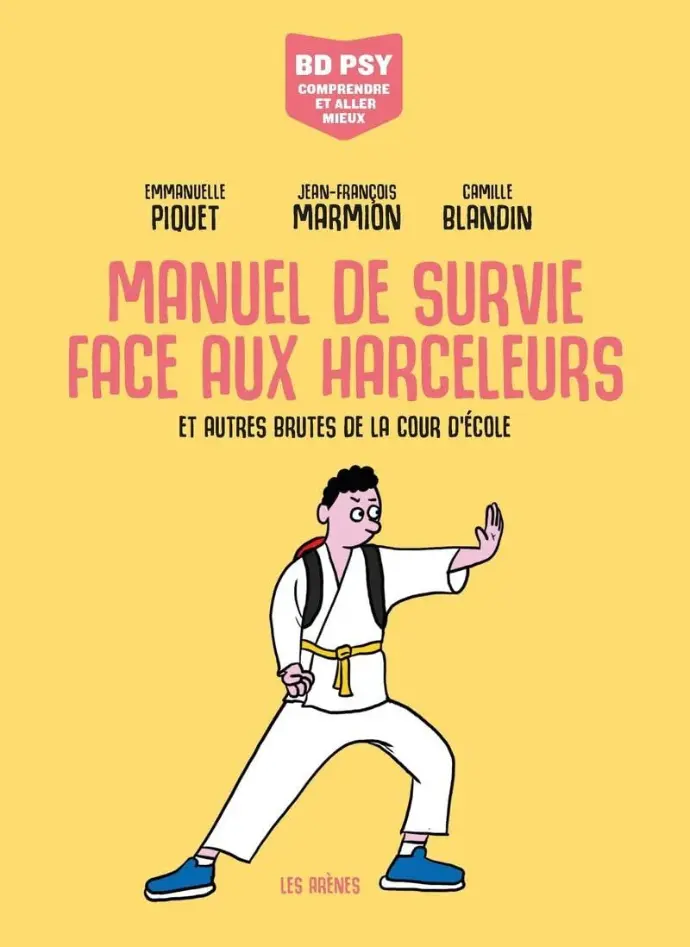 Manuel de survie face aux harceleurs