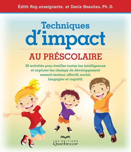 [141] Techniques d'impact au préscolaire