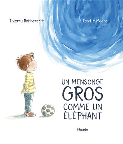 [139] Un mensonge gros comme un éléphant