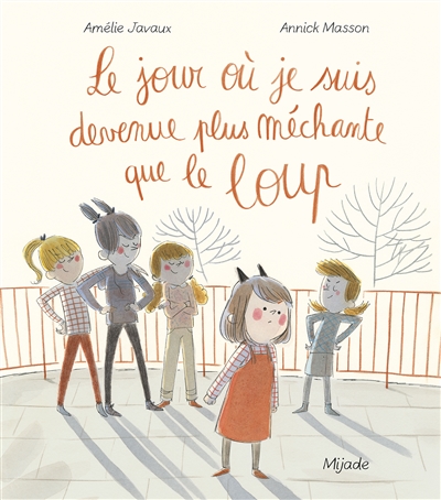 [123] Le jour où je suis devenue plus méchante que le loup