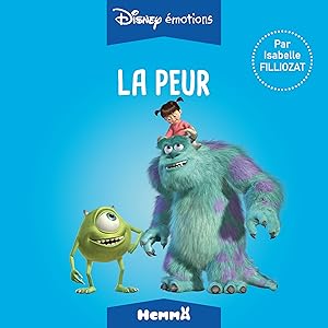 [188] Disney émotions : La peur (Monstres & Cie)