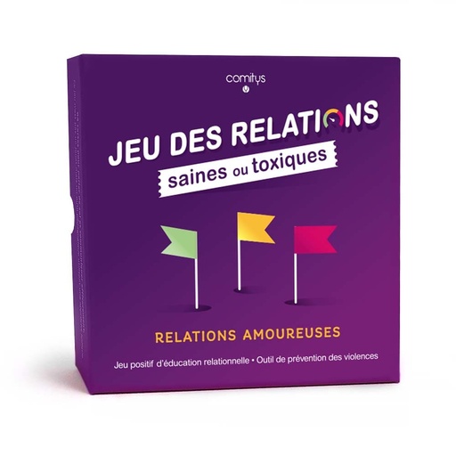[557] Jeu des relations saines ou toxiques