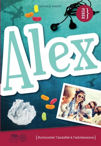 [201] Alex - surmonter l'anxiété à l'adolescence