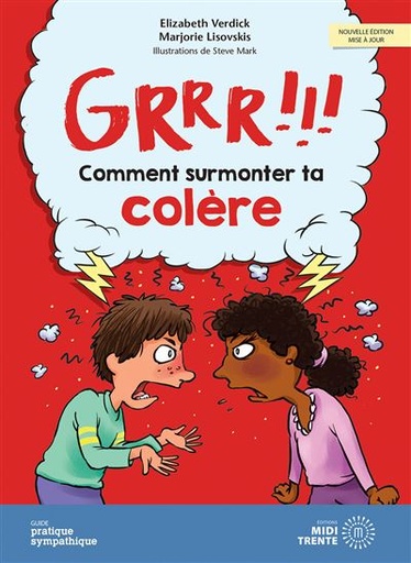 [204] GRRR !!! Comment surmonter ta colère