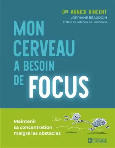 [206] Mon cerveau a besoin de focus