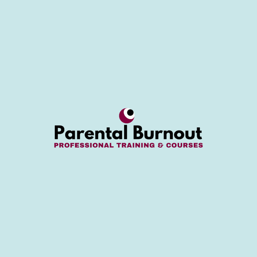 Comprendre, Diagnostiquer et Traiter le Burnout Parental